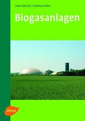 Titel Görisch/Helm: Biogasanlagen